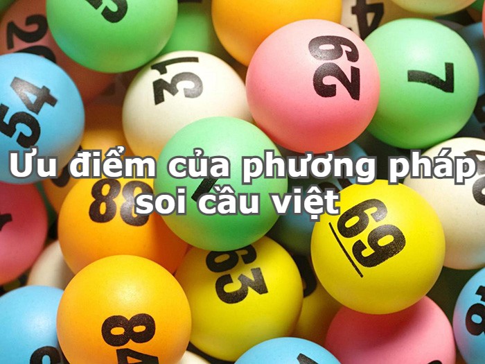 Ưu điểm của phương pháp soi cầu việt 