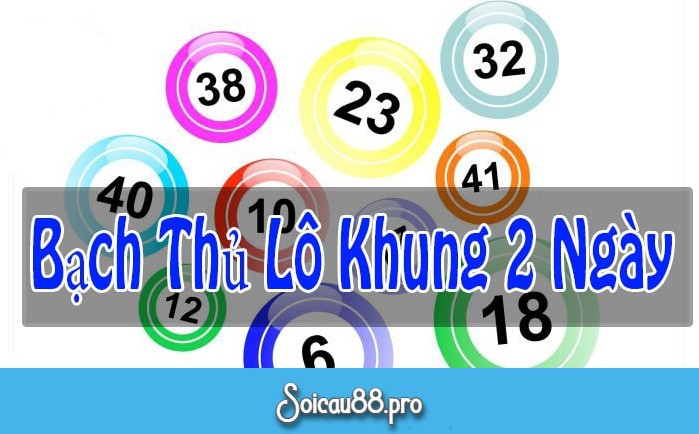 Bạch Thủ Lô Khung 2 Ngày Miền Bắc