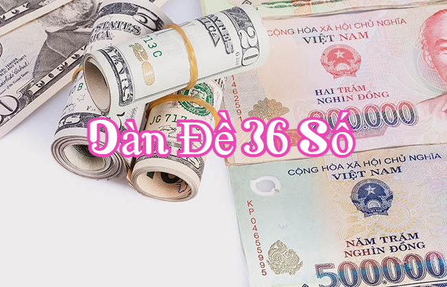 Cách Vào Tiền Nuôi Dàn Đề 36 Số