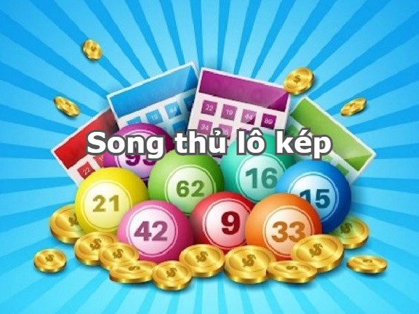 Hướng dẫn đánh song thủ lô kép miền bắc